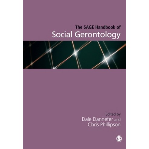 (영문도서)The Sage Handbook of Social Gerontology Paperback, Sage Publications Ltd, English, 9781446270479