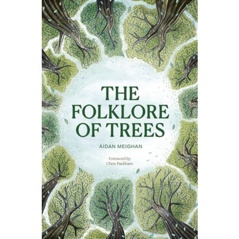 (영문도서)Folklore of Trees: The Fascinating Stories Behind Nature's Guardians Hardcover, Leaping Hare, English, 9781836008552