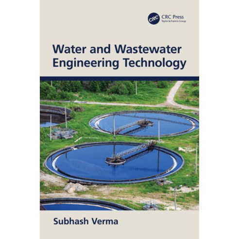(영문도서)Water and Wastewater Engineering Technology Paperback, CRC Press, English, 9781032390062