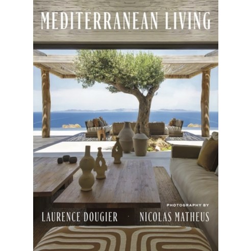 (영문도서)Mediterranean Living Hardcover, Vendome Press, English, 9780865654754