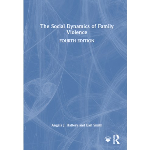 (영문도서)The Social Dynamics of Family Violence Hardcover, Routledge, English, 9781032933641