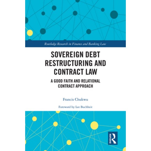 (영문도서)Sovereign Debt Restructuring and Contract Law: A Good Faith and Relational Contr... Hardcover, Routledge, English, 9781041206132
