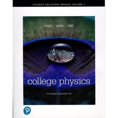 (영문도서)Student Solutions Manual for College Physics: A Strategic Approach Volume 2 (Ch... Paperback, Pearson, English, 9780134724799