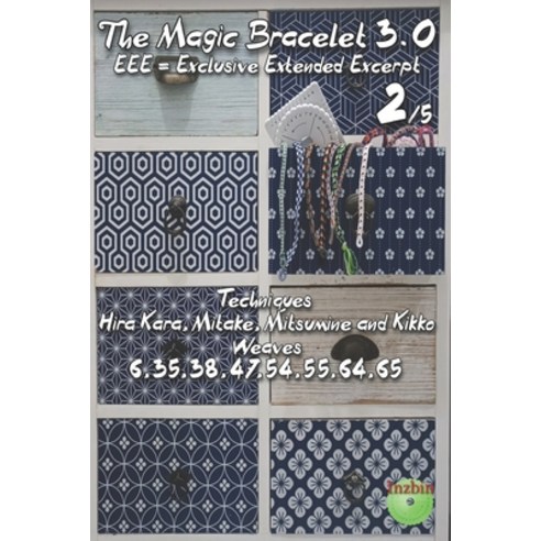 (영문도서)The Magic Bracelet 3.0 - Exlusive Extended Excerpt 2: Techniques Hira Kara Mita... Paperback, Independently Published, English, 9798316152384 Independently Published, English, 9798316152384