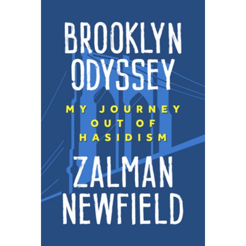 (영문도서)Brooklyn Odyssey: My Journey Out of Hasidism Paperback, Temple University Press, English, 9781439927618