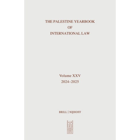 (영문도서)Palestine Yearbook of International Law (2024-2025) Hardcover, Brill Nijhoff, English, 9789004757721