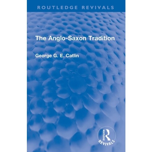 (영문도서)The Anglo-Saxon Tradition Paperback, Routledge, English, 9780367678913