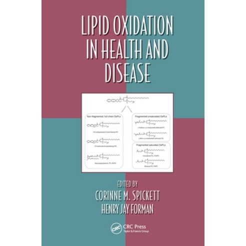 (영문도서)Lipid Oxidation in Health and Disease Paperback, English, 9781032919867, CRC Press