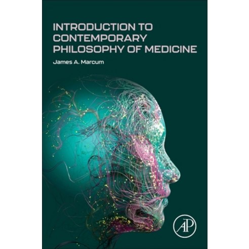 (영문도서)Introduction to Contemporary Philosophy of Medicine Paperback, Academic Press, English, 9780443446405