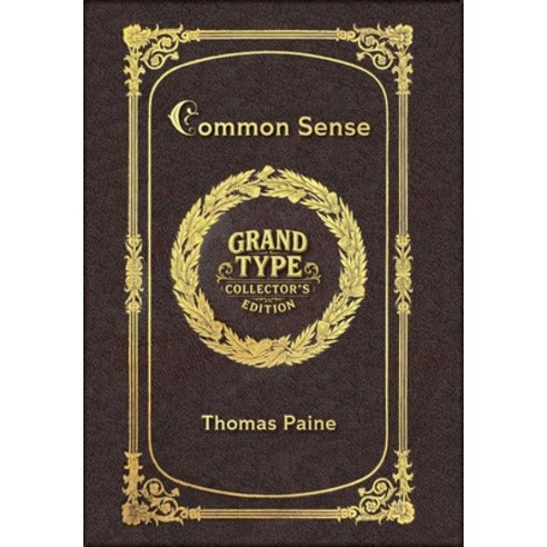 (영문도서)Large Print - Common Sense - Grand Type Collector's Edition - Matte Hardcover wi... Hardcover, Grand Type Classics, English, 9781834122588