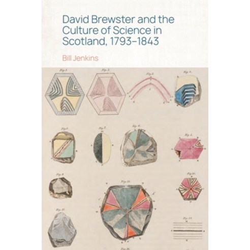 (영문도서)David Brewster and the Culture of Science in Scotland 1793-1843 Paperback, English, 9781399528573, Edinburgh University Press