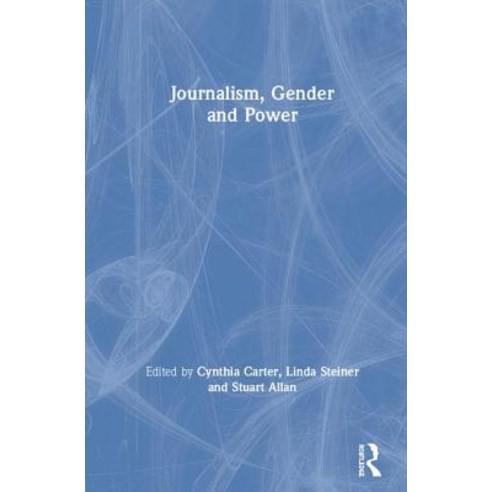 (영문도서)Journalism Gender and Power Hardcover, Routledge, English, 9781138895324