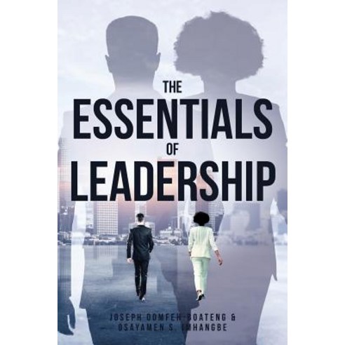 (영문도서)The Essentials Of Leadership Paperback, Christian Faith, English, 9781644585306