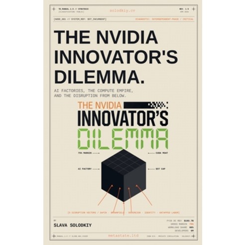 (영문도서)The Nvidia Innovator's Dilemma Paperback, Slava Solodkiy, English, 9798233832017