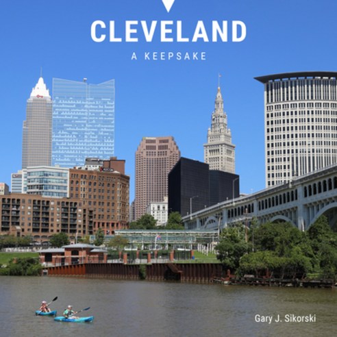 (영문도서)Cleveland: A Keepsake Hardcover, Schiffer Publishing, English, 9780764371158