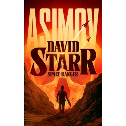(영문도서)David Starr Space Ranger Hardcover, Blackstone Publishing, English, 9798228585904