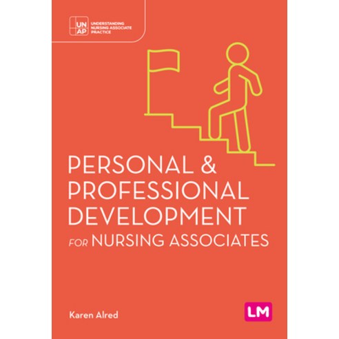 (영문도서)Personal and Professional Development for Nursing Associates Paperback, Learning Matters, English, 9781529690606