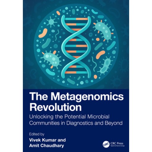 (영문도서)The Metagenomics Revolution: Unlocking the Potential Microbial Communities in Di... Hardcover, CRC Press, English, 9781041135142