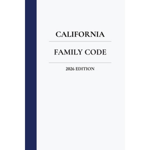 (영문도서)California Family Code 2026 Edition Paperback, League Publishing Inc., English, 9798901130537