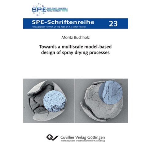 (영문도서)Towards a multiscale model-based design of spray drying processes Paperback, Cuvillier, English, 9783736977747