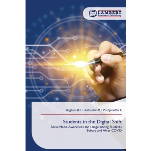 (영문도서)Students in the Digital Shift Paperback, LAP Lambert Academic Publis..., English, 9786209449024