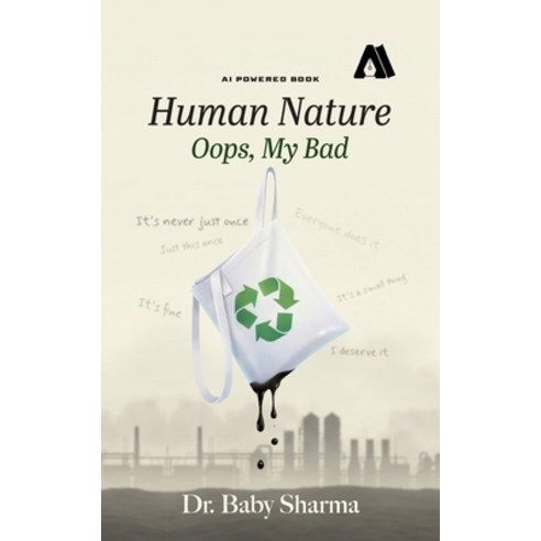 (영문도서)Human Nature: Oops My Bad Paperback, English, 9788198854124