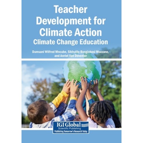 (영문도서)Teacher Development for Climate Action: Climate Change Education Paperback, English, 9798337369761