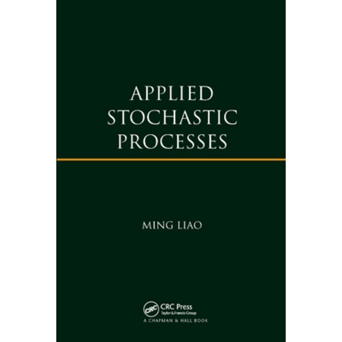 (영문도서)Applied Stochastic Processes Paperback, CRC Press, English, 9780367379773