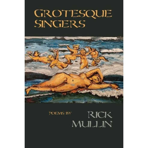(영문도서)Grotesque Singers Paperback, DOS Madres Press, English, 9781962847230