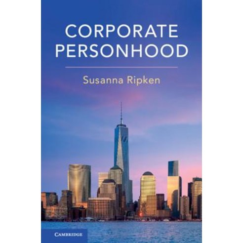 (영문도서)Corporate Personhood Paperback, Cambridge University Press, English, 9781108403924