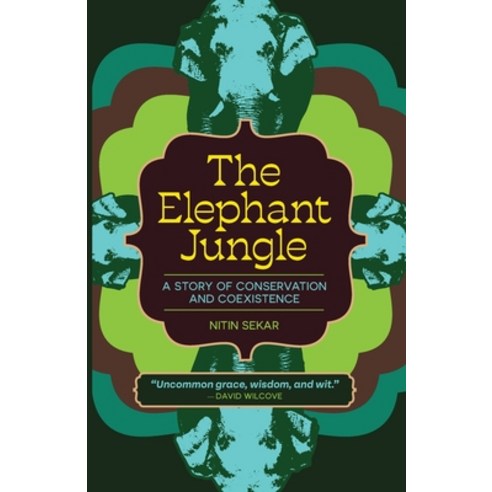 (영문도서)The Elephant Jungle: A Story of Conservation and Coexistence Paperback, Books of Change, English, 9781968679088