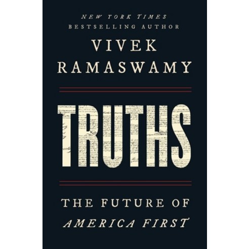 (영문도서)Truths: The Future of America First Paperback, Threshold Editions, English, 9781668078440