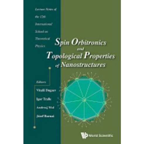 Spin Orbitronics and Topological Properties of Nanostructures - Lecture ...