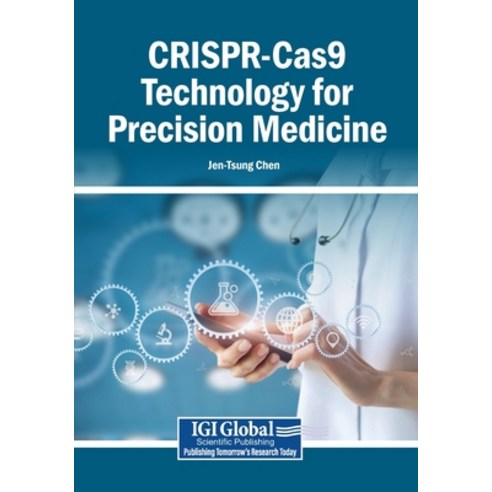 (영문도서)CRISPR-Cas9 Technology for Precision Medicine Paperback, Igi Global Scientific Publi..., English, 9798337348582