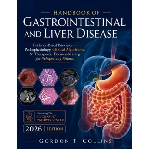 (영문도서)Handbook of Gastrointestinal and Liver Disease 2026: Evidence-Based Principles i... Paperback, Independently Published, English, 9798199567909