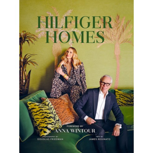 (영문도서)Hilfiger Homes Hardcover, Vendome Press, English, 9780865654693