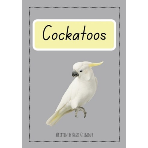 (영문도서)Cockatoos: Aussie Readers Decodable Texts Set 11 Paperback, English, 9781923792197