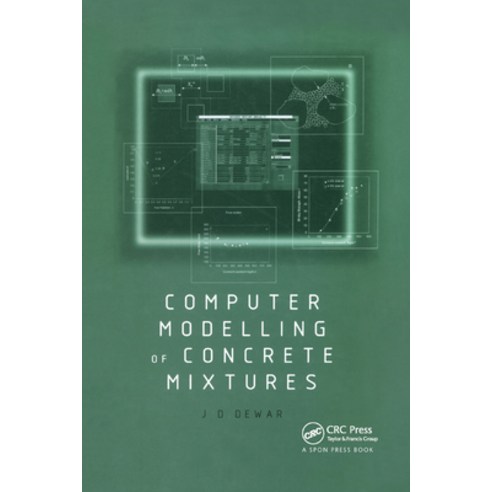 (영문도서)Computer Modelling of Concrete Mixtures Paperback, CRC Press, English, 9780367447533
