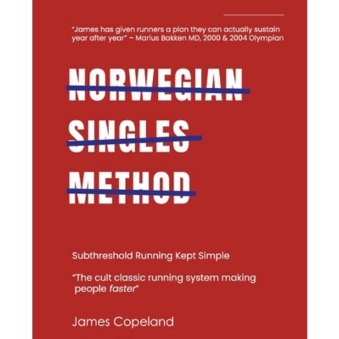 (영문도서)Norwegian Singles Method: Subthreshold Running Kept Simple Paperback, Independently Published, English, 9798276477053