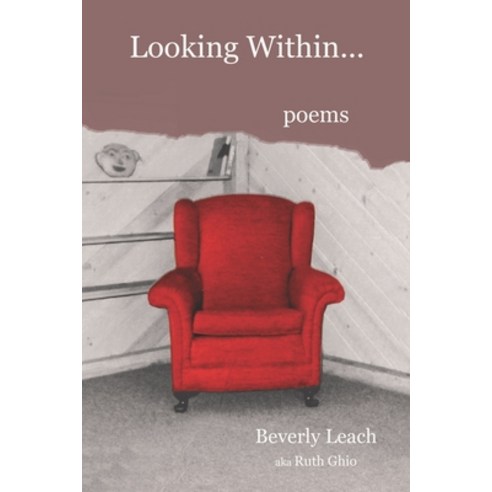 (영문도서)Looking Within... Paperback, Arena Press, English, 9798989395637