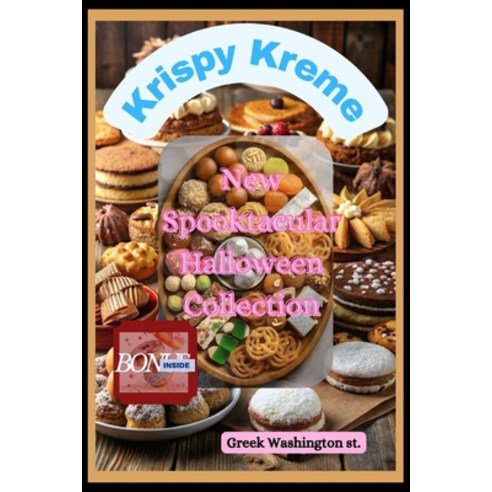 (영문도서)Krispy Kreme: New Spooktacular Halloween Collection Paperback, Independently Published, English, 9798270503185