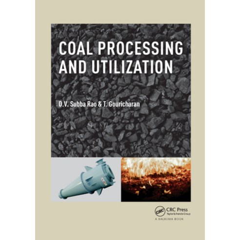(영문도서)Coal Processing and Utilization Paperback, CRC Press, English, 9780367878870