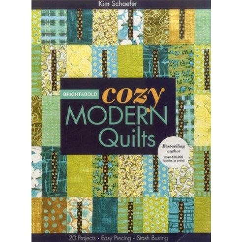 (영문도서)Bright & Bold Cozy Modern Quilts-Print-on-Demand-Edition: 20 Projects - Easy Pie... Paperback, C&T Publishing, English, 9781607054412