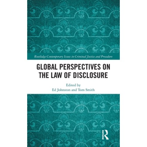 (영문도서)Global Perspectives on the Law of Disclosure Hardcover, Routledge, English, 9781032941981