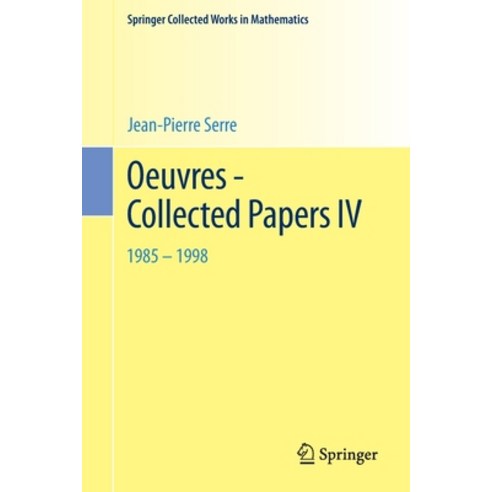(영문도서)Oeuvres - Collected Papers IV: 1985 - 1998 Paperback, Springer, English, 9783642398391