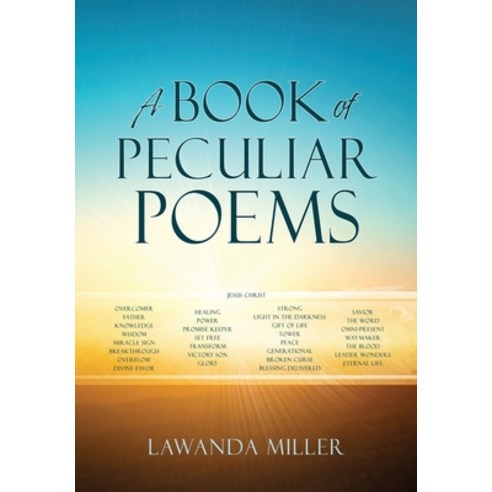 (영문도서)A Book Of Peculiar Poems Paperback, Xulon Press, English, 9781662849121
