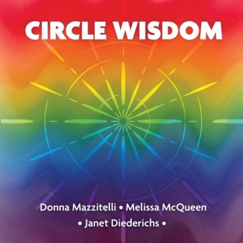 (영문도서)Circle Wisdom Paperback, Merry Dissonance Press, English, 9781939919779
