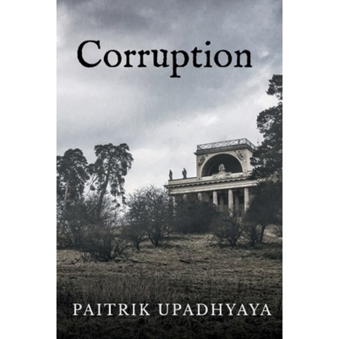 (영문도서)Corruption Paperback, Notion Press, English, 9798887837840