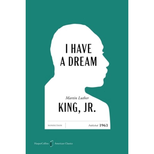 (영문도서)I Have a Dream American Classics Edition Paperback, HarperOne, English, 9780063481961