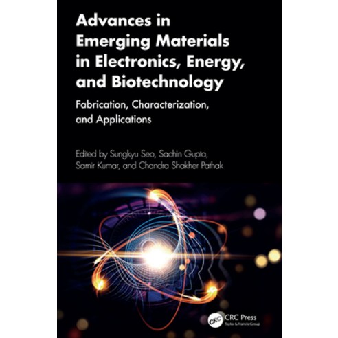 (영문도서)Advances in Emerging Materials in Electronics Energy and Biotechnology: Fabric... Hardcover, CRC Press, English, 9781032944821